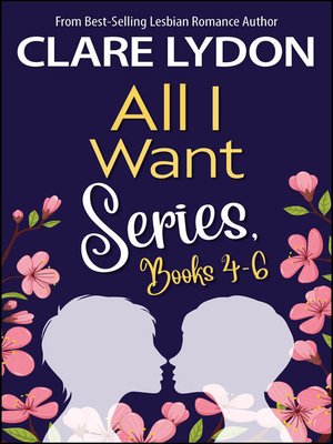 All I Want Series Boxset, Books 4-6 - ebook